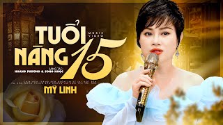 Tuổi Nàng 15 - Mỹ Linh