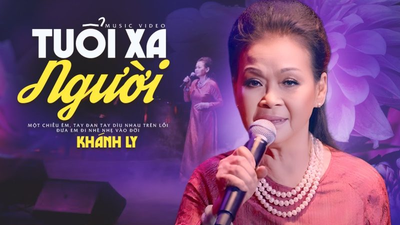 Tuổi Xa Người - Khánh Ly