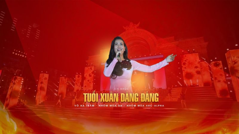 Tuổi Xuân Dâng Đảng - Võ Hạ Trâm