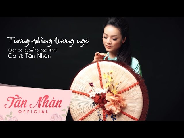 Tương phùng tương ngộ - Tân Nhàn