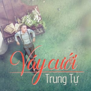 Váy Cưới - Trung Tự