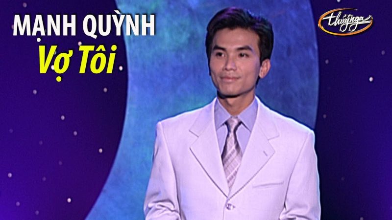 Vợ Tôi - Mạnh Quỳnh