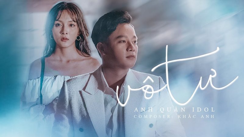 Vô Tư - Anh Quân Idol