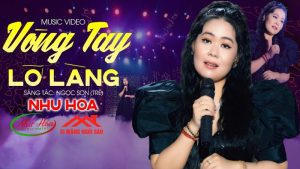 Vòng Tay Lỡ Làng - Như Hoa