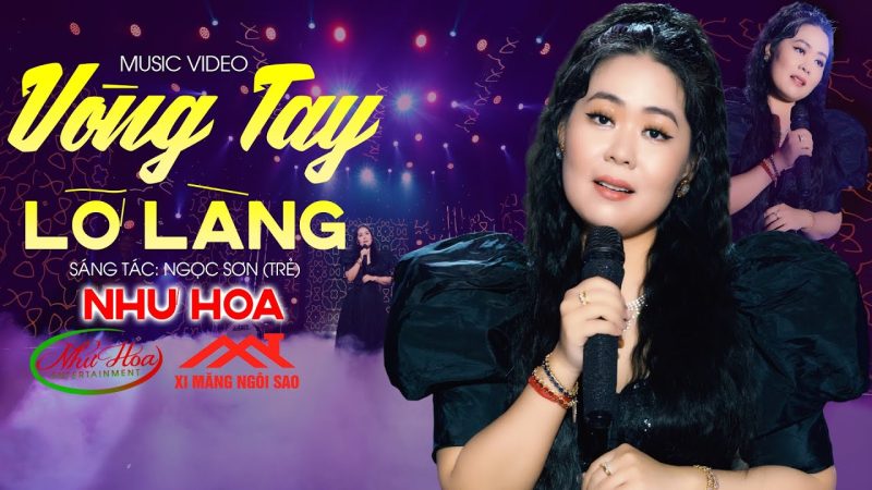 Vòng Tay Lỡ Làng - Như Hoa