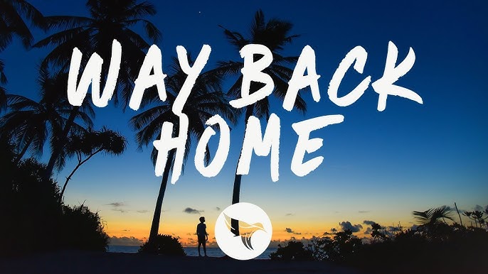 Way Back Home (Sam Feldt Edit) - SHAUN feat