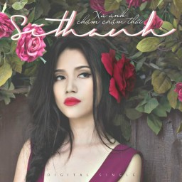 Xa Anh Chầm Chậm Thôi - Sĩ Thanh