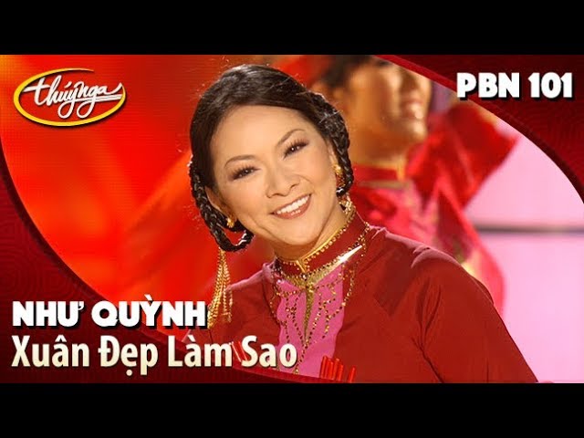 Xuân Đẹp Làm Sao - Như Quỳnh