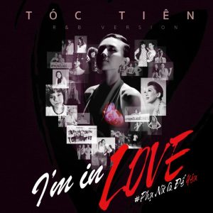 lời bài hát tóc tiên i'm in love