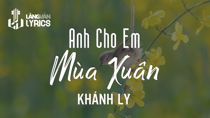 Anh Cho Em Mùa Xuân - Khánh Ly