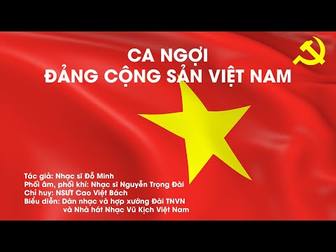 Ca ngợi Đảng Cộng sản Việt Nam - Đỗ Minh