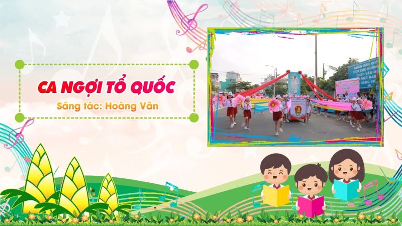 Ca ngợi Tổ quốc - Tốp ca thiếu nhi