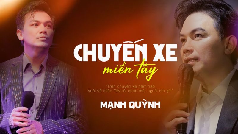 Chuyến Xe Miền Tây - Mạnh Quỳnh