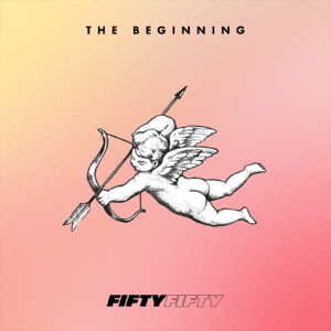 Cupid (English Version) - FIFTY FIFTY