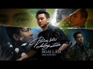 Đậm Sâu Chẳng Được Gì - Hoài Lâm