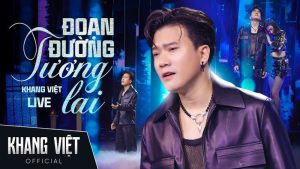 Đoạn Đường Tương Lai - Khang Việt