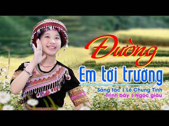 Đường em đến trường - Anna Ngọc Giàu