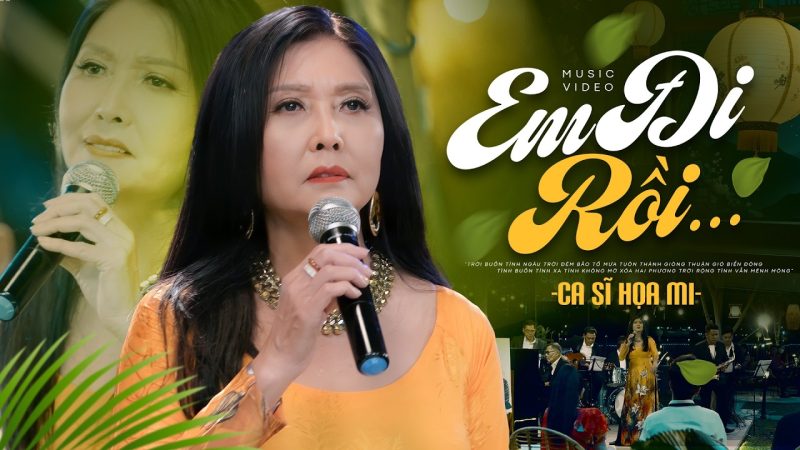 Em Đi Rồi - Họa Mi