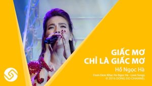 Giấc Mơ Chỉ Là Giấc Mơ - Hồ Ngọc Hà