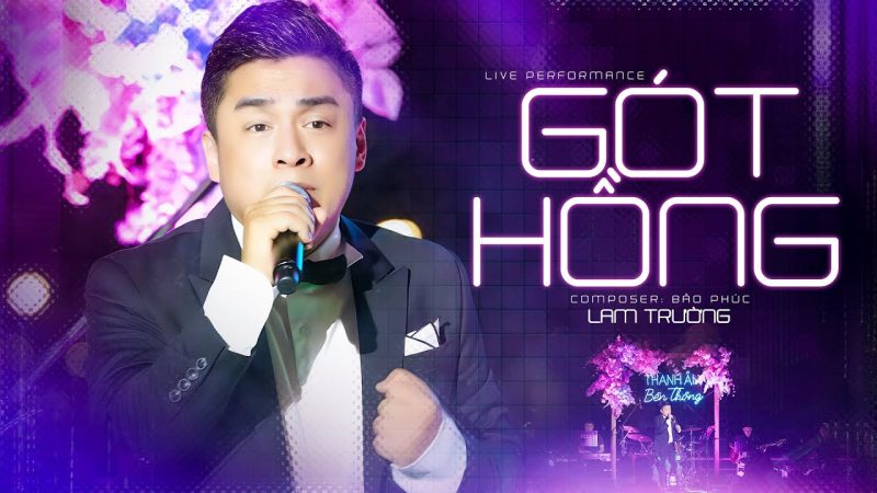 Gót hồng - Lam Trường