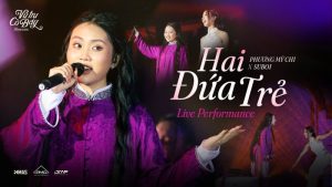 Hai Đứa Trẻ - Phương Mỹ Chi (ft
