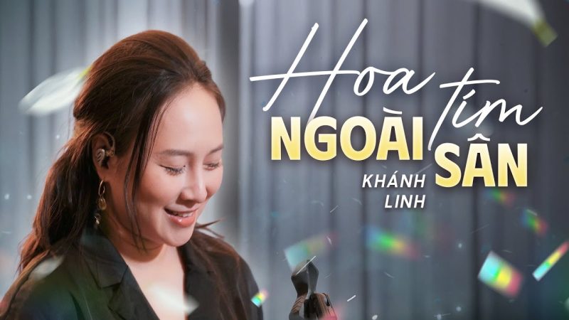 Hoa tím ngoài sân - Khánh Linh