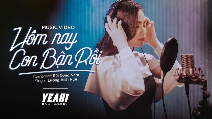 Hôm Nay Con Bận Rồi - Lương Bích Hữu