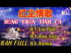 Hồng trần tình ca (红尘情歌) - Cao An ft Hắc Áp Tử