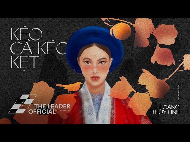 Kẽo Cà Kẽo Kẹt - Hoàng Thùy Linh