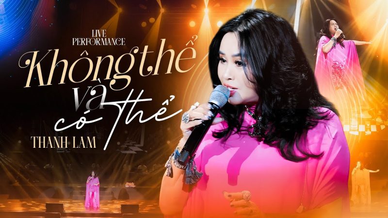 Không thể và có thể - Thanh Lam