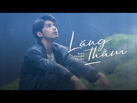 Lặng Thầm - Noo Phước Thịnh