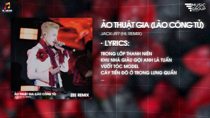 Lào Công Tử (Ảo Thuật Gia) - Jack - J97
