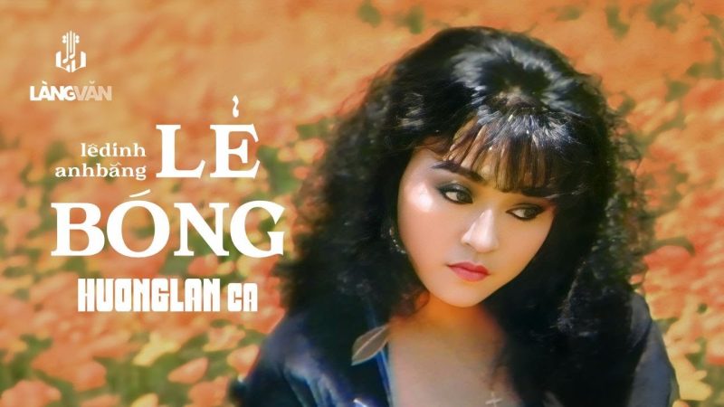 Lẻ Bóng - Hương Lan