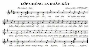 Lớp chúng ta đoàn kết - - Sáng tác: Mộng Lân