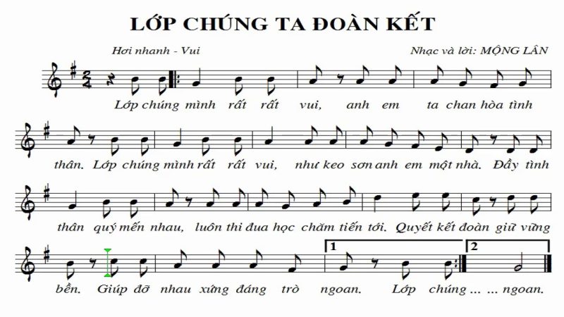 Lớp chúng ta đoàn kết - - Sáng tác: Mộng Lân
