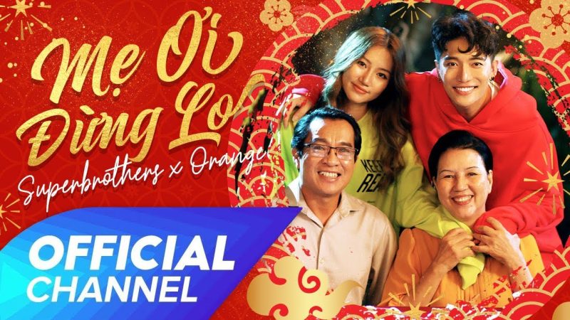 Mẹ Ơi Đừng Lo - Superbrothers