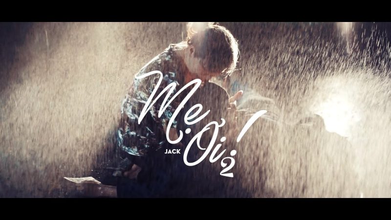 Mẹ ơi 2 - Jack