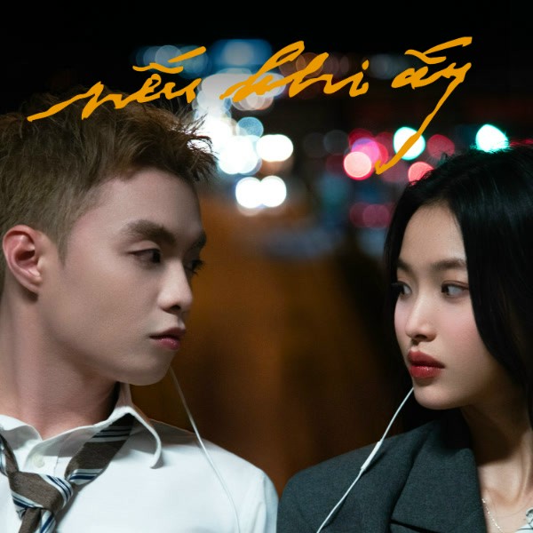 Nếu Khi Ấy - Negav