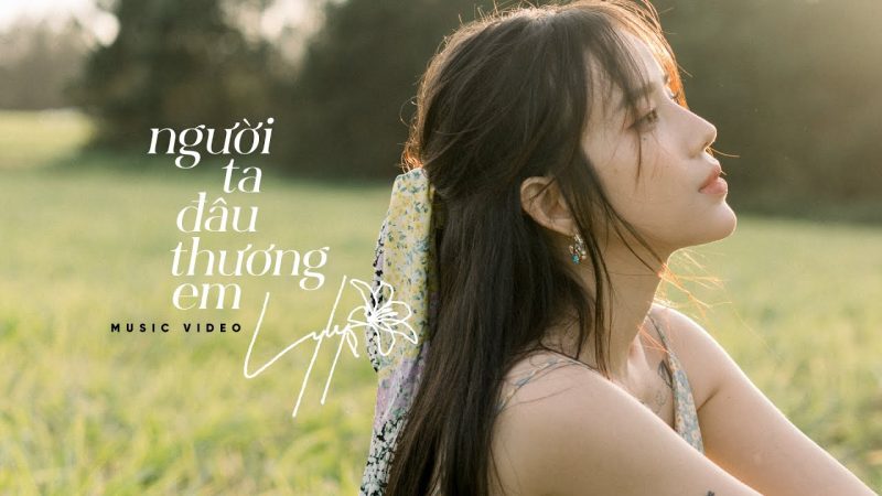 Người Ta Đâu Thương Em - LyLy
