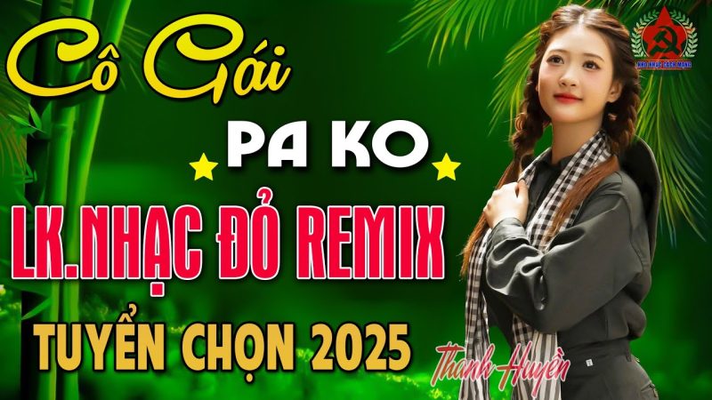 Người con gái Pa Kô - Thanh Huyền