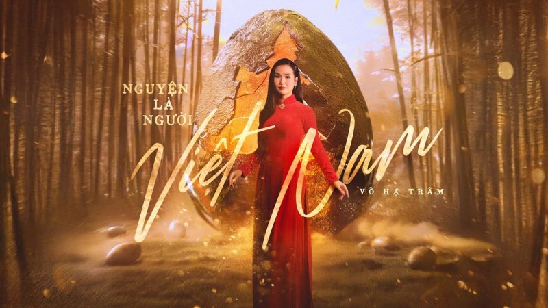 Nguyện Là Người Việt Nam - Võ Hạ Trâm