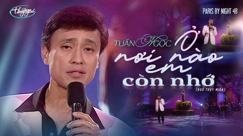 Ở Nơi Nào Em Còn Nhớ - Tuấn Ngọc