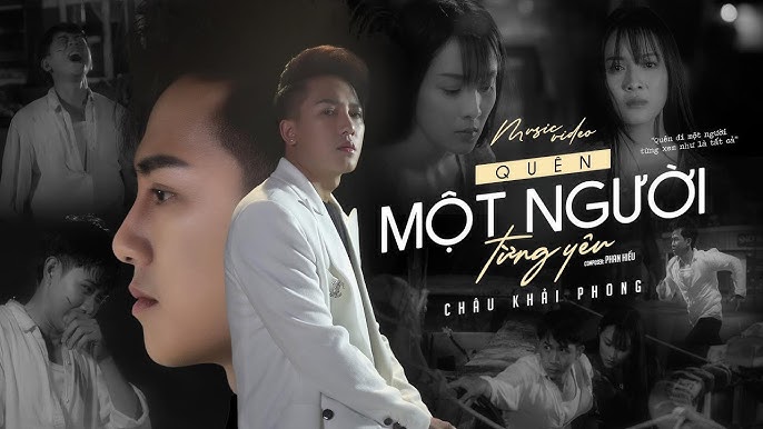 Quên một người từng yêu - Châu Khải Phong