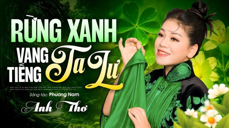 Rừng Xanh Vang Tiếng Ta Lư - Anh Thơ