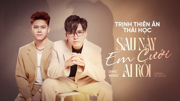 Sau Này Em Cưới Ai Rồi - Thái Học