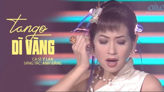 Tango Dĩ Vãng - Ý Lan