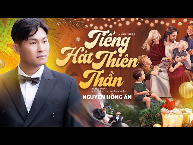 Tiếng Hát Thiên Thần - Nguyễn Hồng Ân