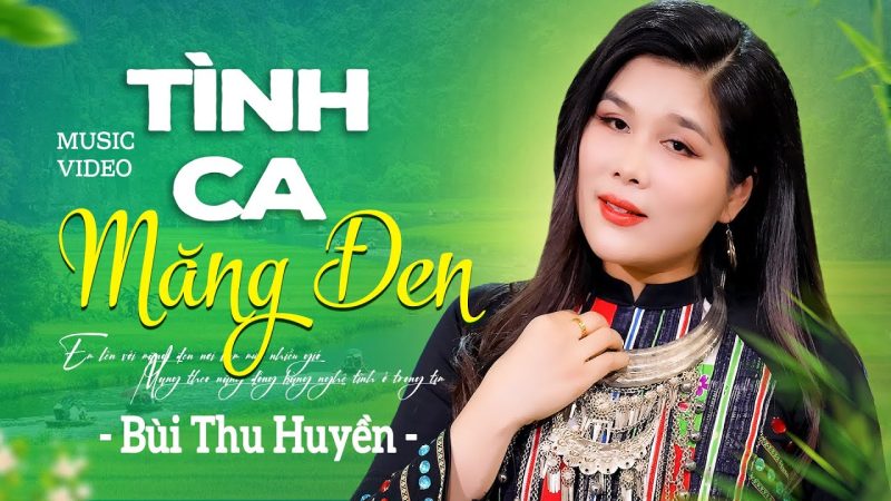 Tình Ca Măng Đen - Bùi Thu Huyền