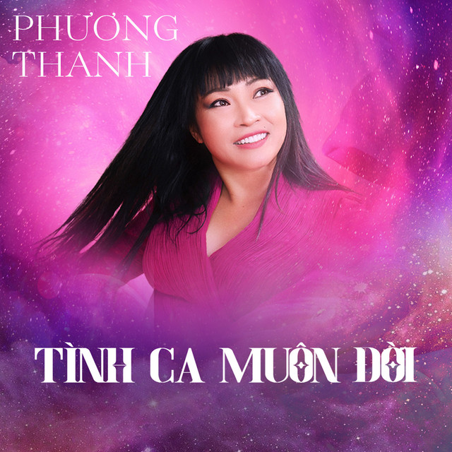 Tình Ca Muôn Đời (Remake) - Phương Thanh