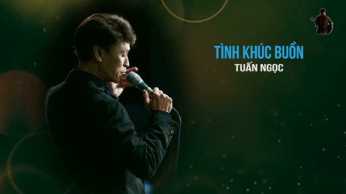 Tình Khúc Buồn - Tuấn Ngọc
